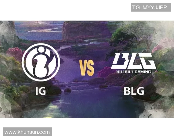 赛后分析:BLG与IG实力对比及未来发展展望 赛后分析:BLG与IG实力对比及未来发展展望